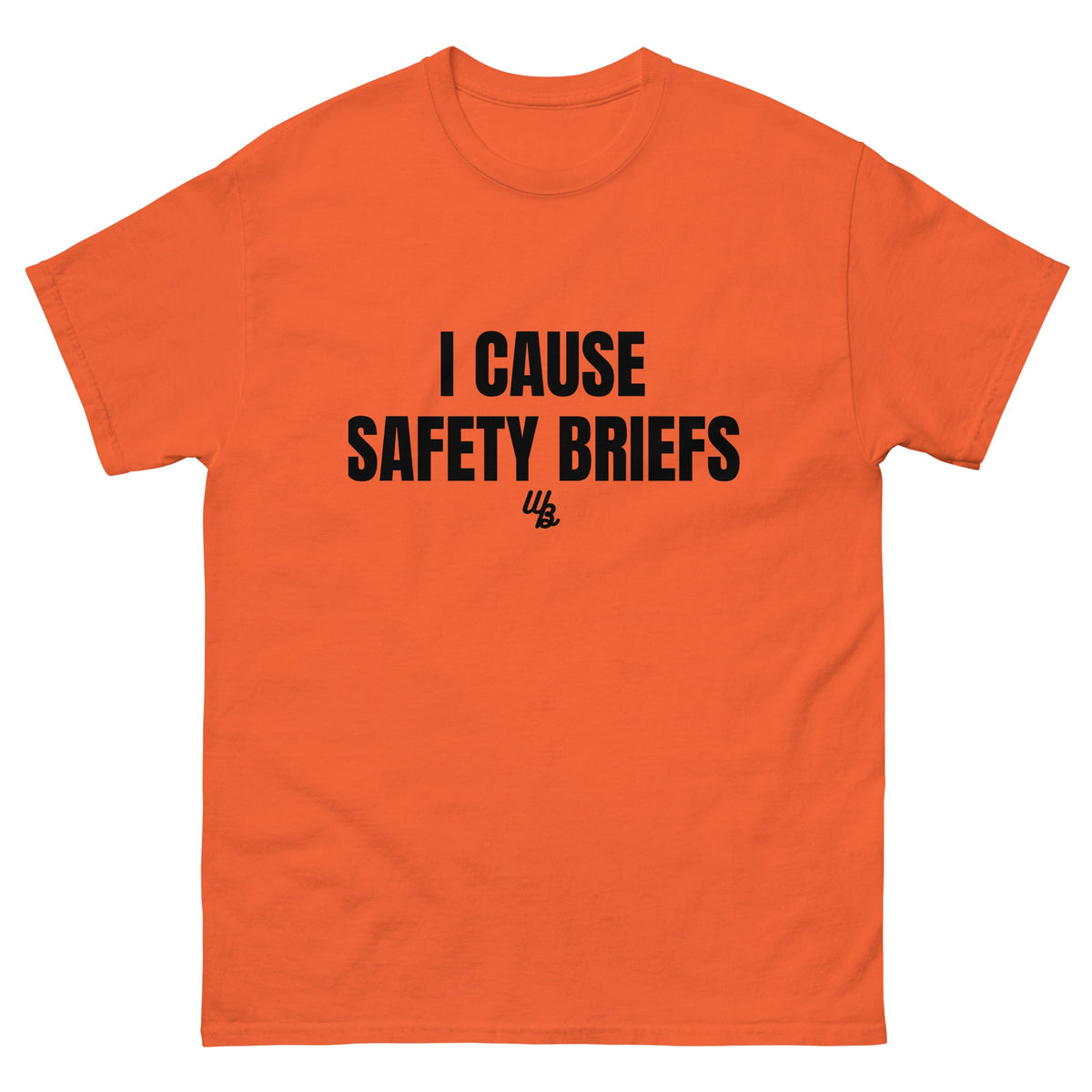 Safety Brief T-Shirt